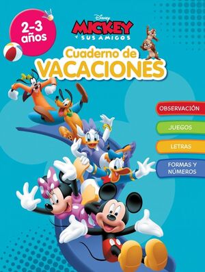 MICKEY. CUADERNO DE VACACIONES (2-3 AÑOS) (DISNEY.