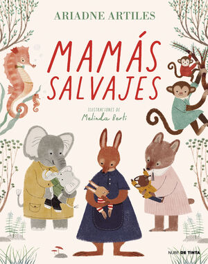 MAMÁS SALVAJES