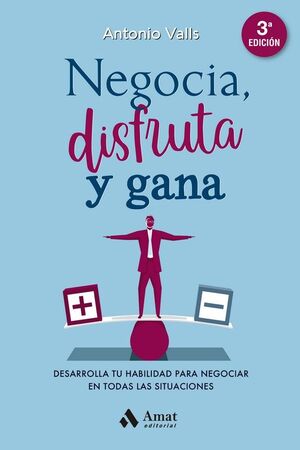 NEGOCIA, DISFRUTA Y GANA