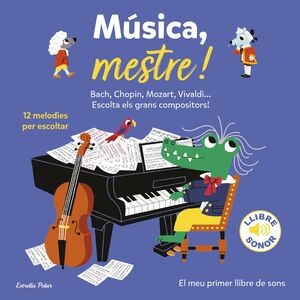 MUSICA, MESTRE!