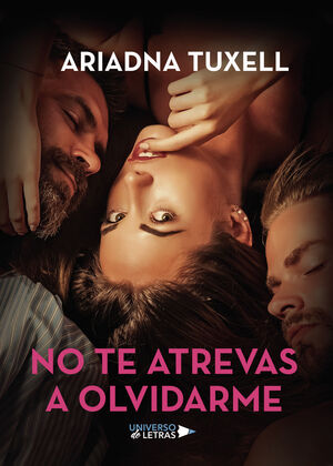 NO TE ATREVAS A OLVIDARME
