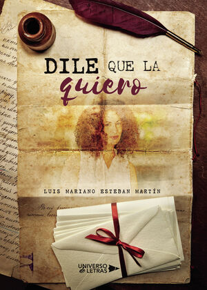 DILE QUE LA QUIERO