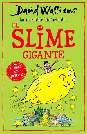 LA INCREIBLE HISTORIA DE... EL SLIME GIGANTE