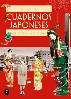 CUADERNOS JAPONESES. MAESTROS DE LO SENSORIAL (VOL. 3) (CUADERNOS JAPONESES 3)