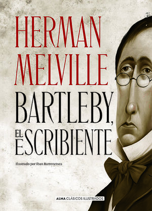 BARTLEBY, EL ESCRIBIENTE