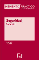 MEMENTO PRÁCTICO SEGURIDAD SOCIAL 2021