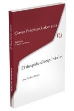 CLAVES PRÁCTICAS LABORALES. DESPIDO DISCIPLINARIO