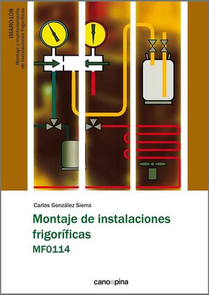 MONTAJE DE INSTALACIONES FRIGORÍFICAS MF0114