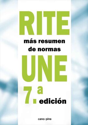 RITE+ RESUMEN NORMAS UNE 7ª EDICIÓN