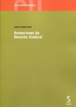 ANOTACIONES DE DERECHO SINDICAL