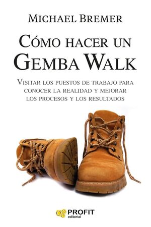 COMO HACER UN GEMBA WALK