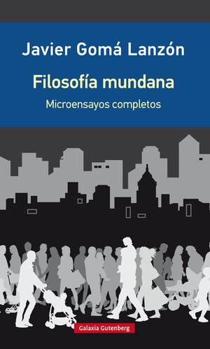 FILOSOFÍA MUNDANA- EDICIÓN AMPLIADA