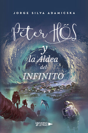 PETER HOS Y LA ALDEA DEL INFINITO