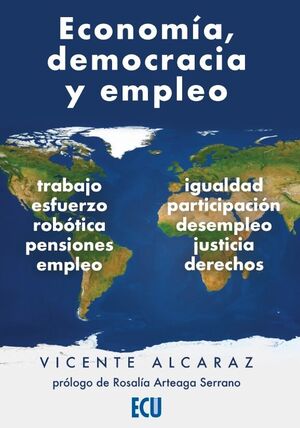 ECONOMÍA, DEMOCRACIA Y EMPLEO