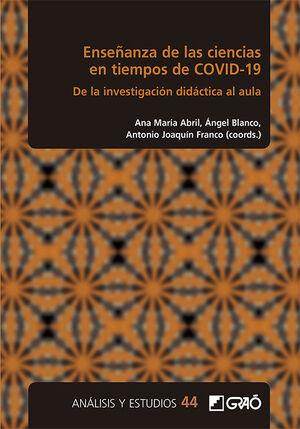 ENSEÑANZA DE LAS CIENCIAS EN TIEMPOS DE COVID-19