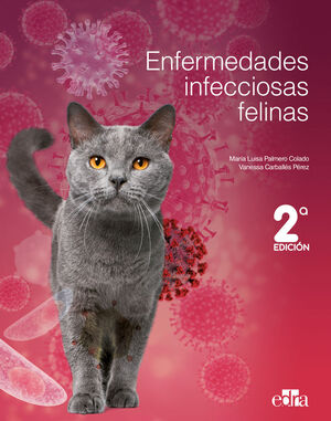 ENFERMEDADES INFECCIOSAS FELINAS 2 EDICION