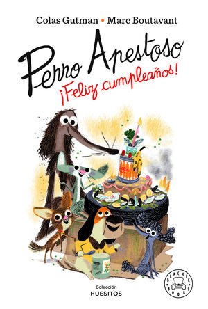 PERRO APESTOSO FELIZ CUMPLEAÑOS