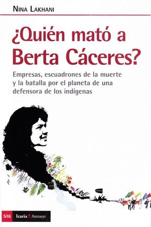 QUIEN MATO A BERTA CACERES?