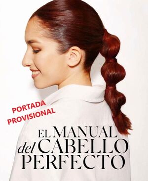 MANUAL DEL CABELLO PERFECTO, EL