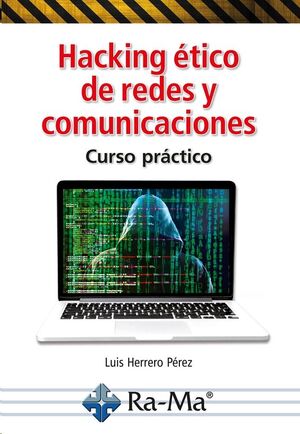 HACKING ÉTICO DE REDES Y COMUNICACIONES