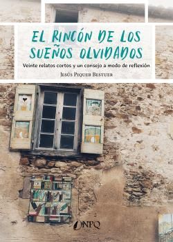 EL RINCÓN DE LOS SUEÑOS OLVIDADOS