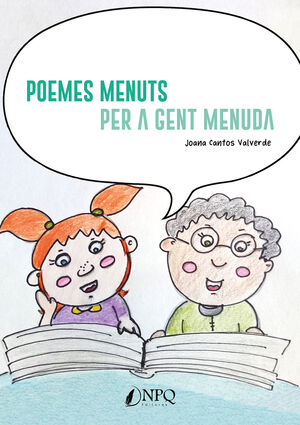 POEMES MENUTS PER A GENT MENUDA