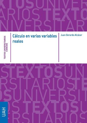 CÁLCULO EN VARIAS VARIABLES REALES