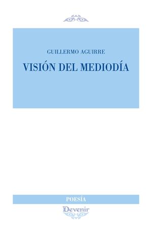 VISION DEL MEDIODIA