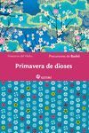 PRIMAVERA DE DIOSES