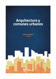 ARQUITECTURA Y COMUNES URBANOS