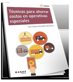 TÉCNICAS PARA AHORRAR COSTOS EN OPERATIVAS ESPECIALES