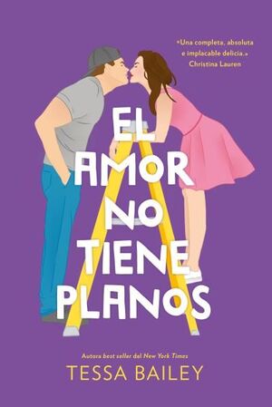 AMOR NO TIENE PLANOS ( LAS REFORMAS DEL AMOR #1 ), EL