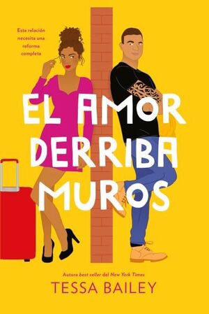 AMOR DERRIBA MUROS (LAS REFORMAS DEL AMOR 2), EL