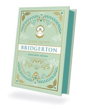 BUSCANDO ESPOSA (BRIDGERTON 8) -EDICIÓN COLECCIONISTA