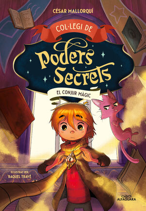 COL·LEGI DE PODERS SECRETS 2 - EL CONJUR MÀGIC