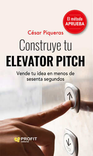 CONSTRUYE TU ELEVATOR PITCH