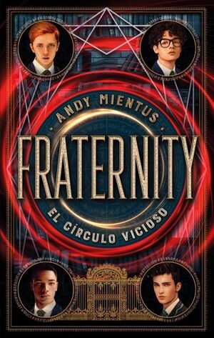 FRATERNITY: EL CÍRCULO VICIOSO