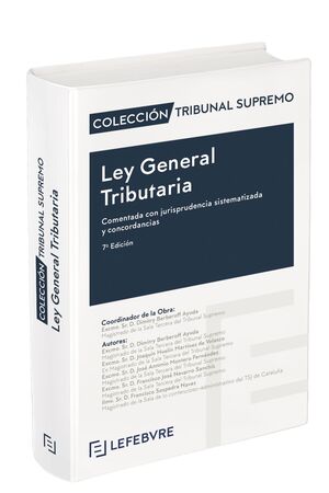 LEY GENERAL TRIBUTARIA COMENTADA 7ª EDIC