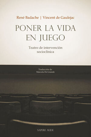 PONER LA VIDA EN JUEGO