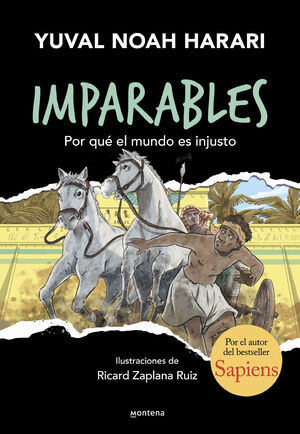 IMPARABLES 2: POR QUÉ EL MUNDO ES INJUSTO