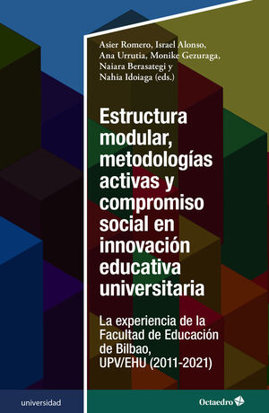 ESTRUCTURA MODULAR, METODOLOGÍAS ACTIVAS Y COMPROMISO SOCIAL EN INNOVACIÓN EDUCA