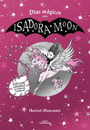 ISADORA MOON - DÍAS MÁGICOS CON ISADORA MOON