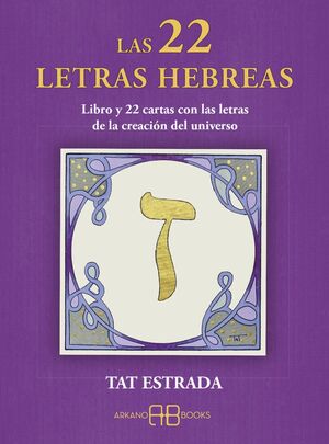LAS 22 LETRAS HEBREAS