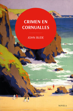 CRIMEN EN CORNUALLES. LOS CLÁSICOS DE LA NOVELA NEGRA DE LA BRITISH LIBRARY