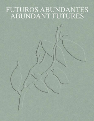FUTUROS ABUNDANTES