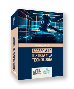 ACCESO A LA JUSTICIA Y LA TECNOLOGÍA