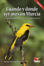 CUÁNDO Y DÓNDE VER AVES EN MURCIA