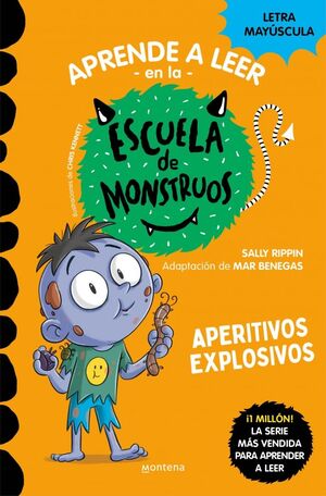 ESCUELA DE MONSTRUOS 19. APERITIVOS EXPLOSIVOS (MA