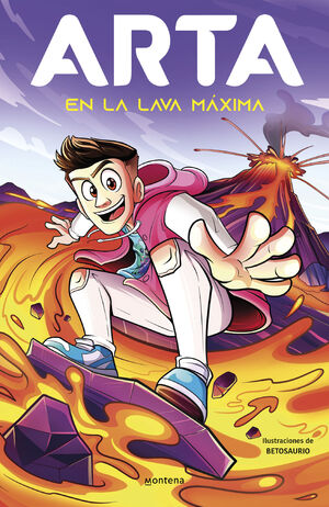 ARTA GAME 6 - ARTA EN LA LAVA MÁXIMA