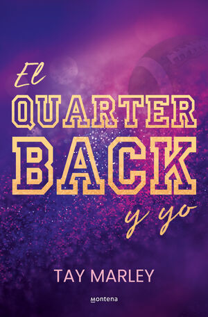 QUARTERBACK Y YO